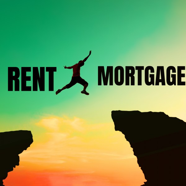Making the Transisiton from Rent to Mortgage